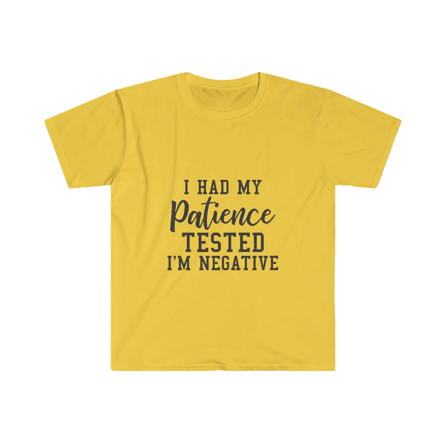 Patience Tested soft t-shirt