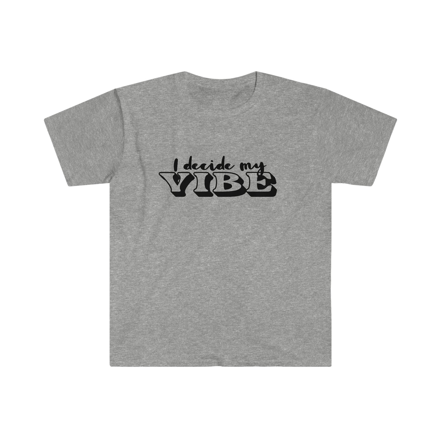 I Decide my Vibe