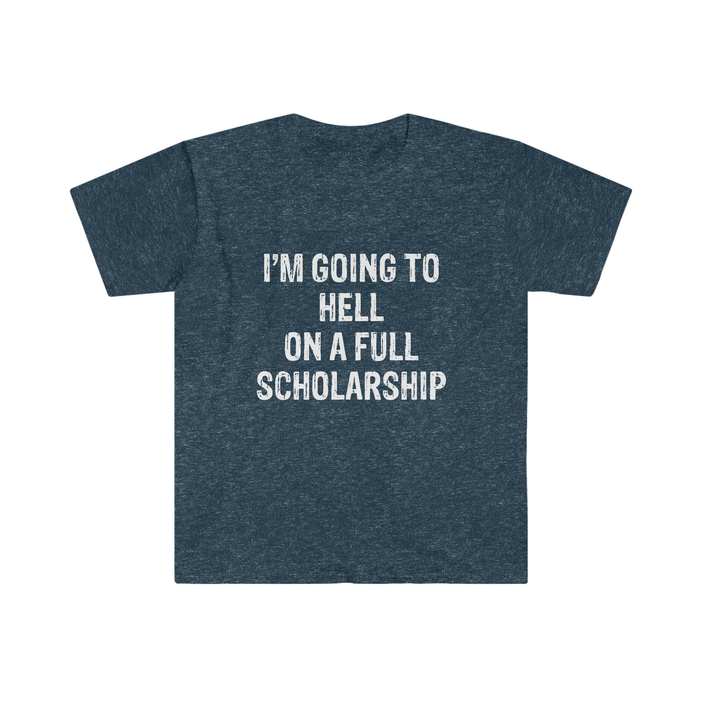 Going to Hell on a Full Scholarship