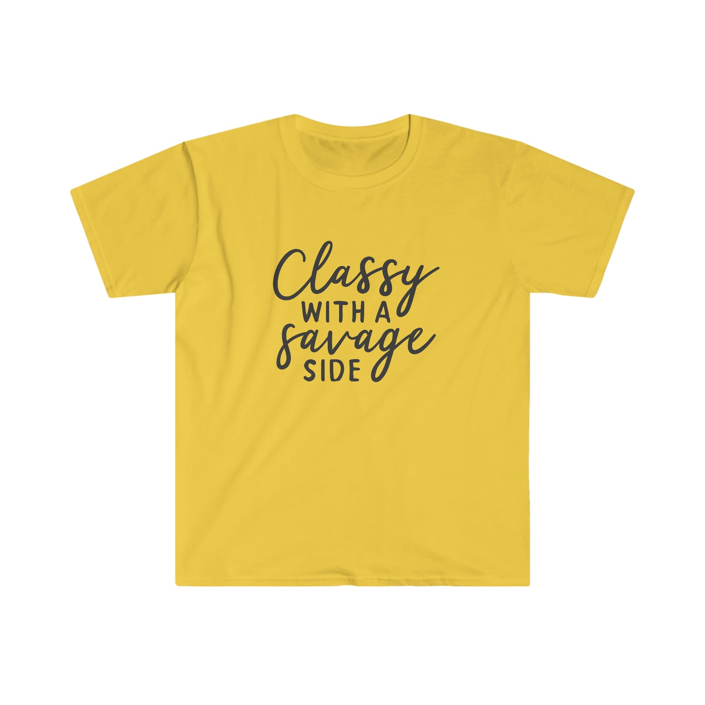 Classy with a Savage Side soft t-shirt