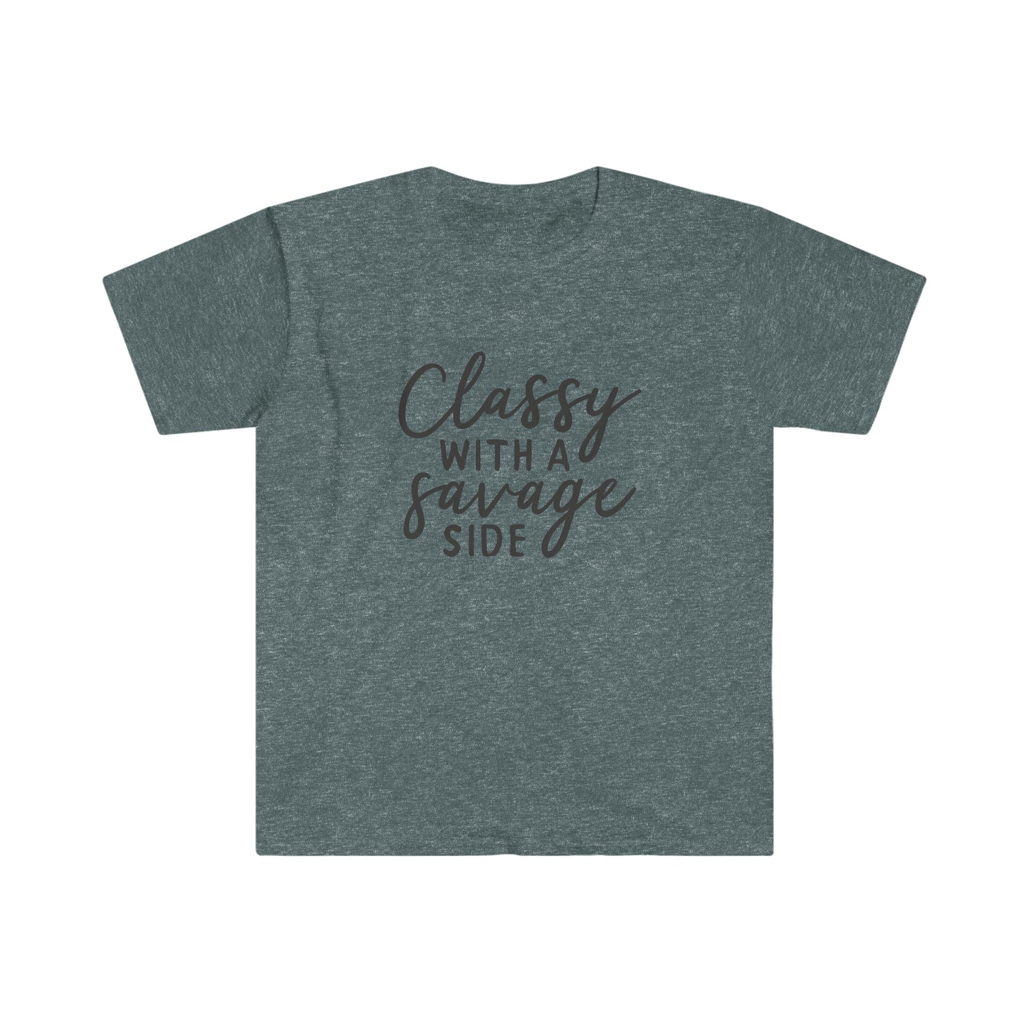 Classy with a Savage Side soft t-shirt