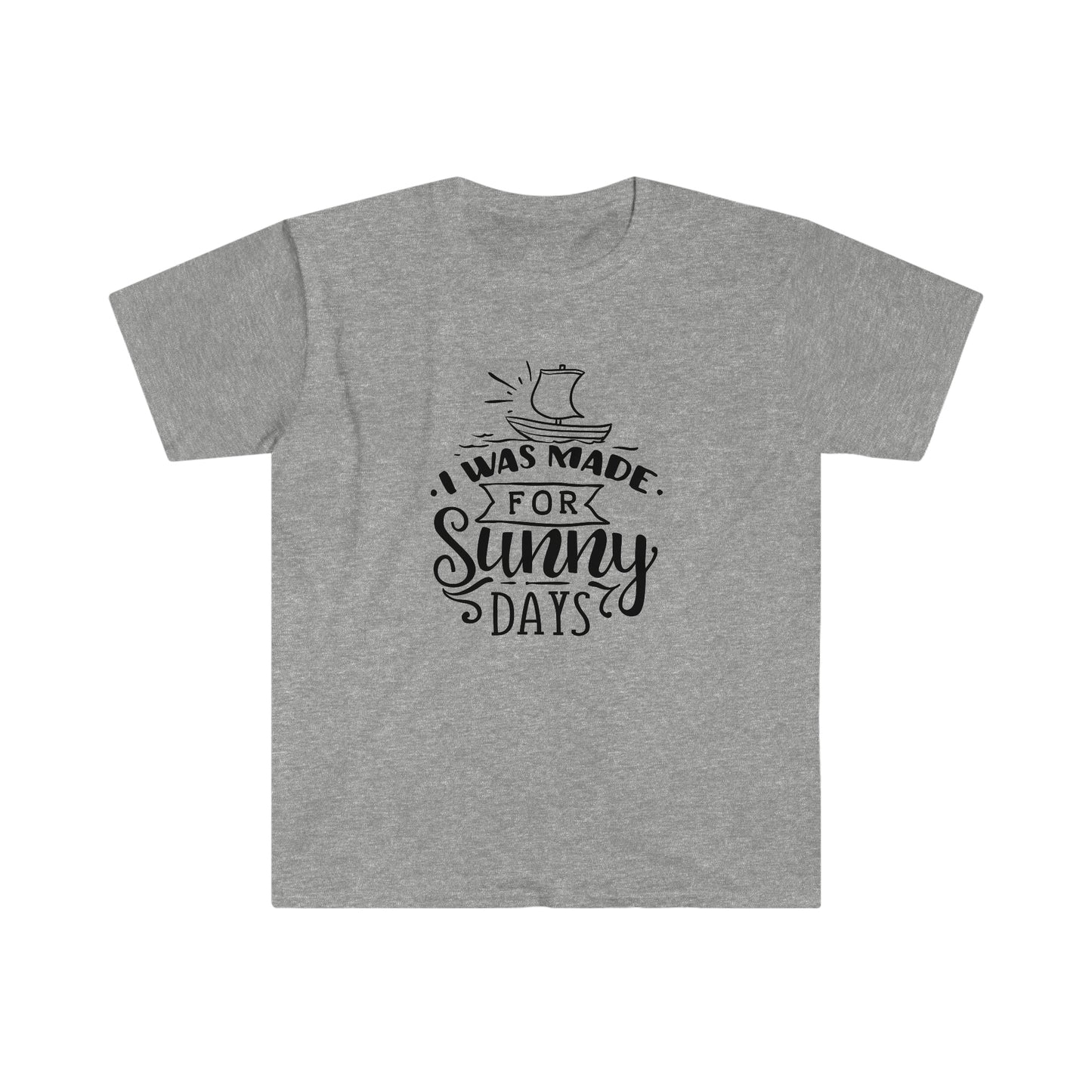 Made for Sunny Days