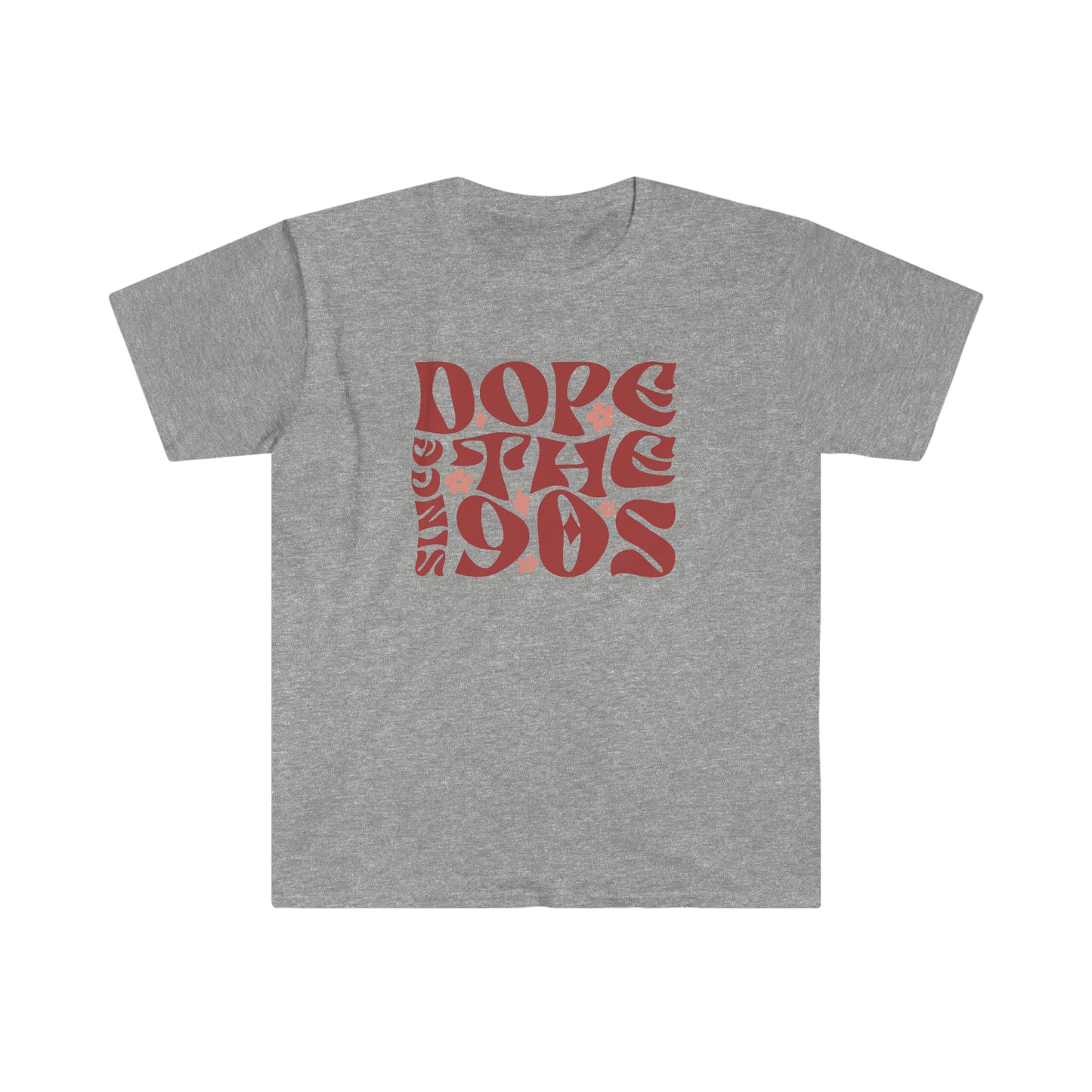 Dope Since the 90s soft t-shirt