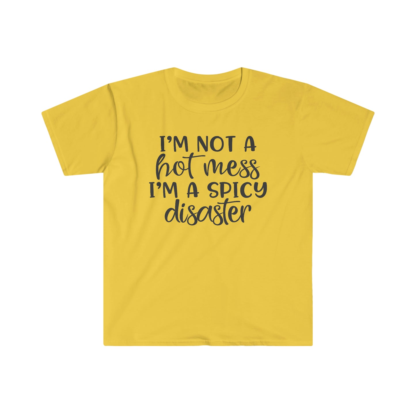Spicy Disaster soft t-shirt