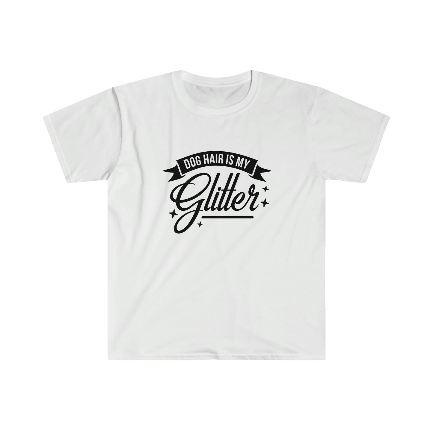 Dog Hair is My Glitter