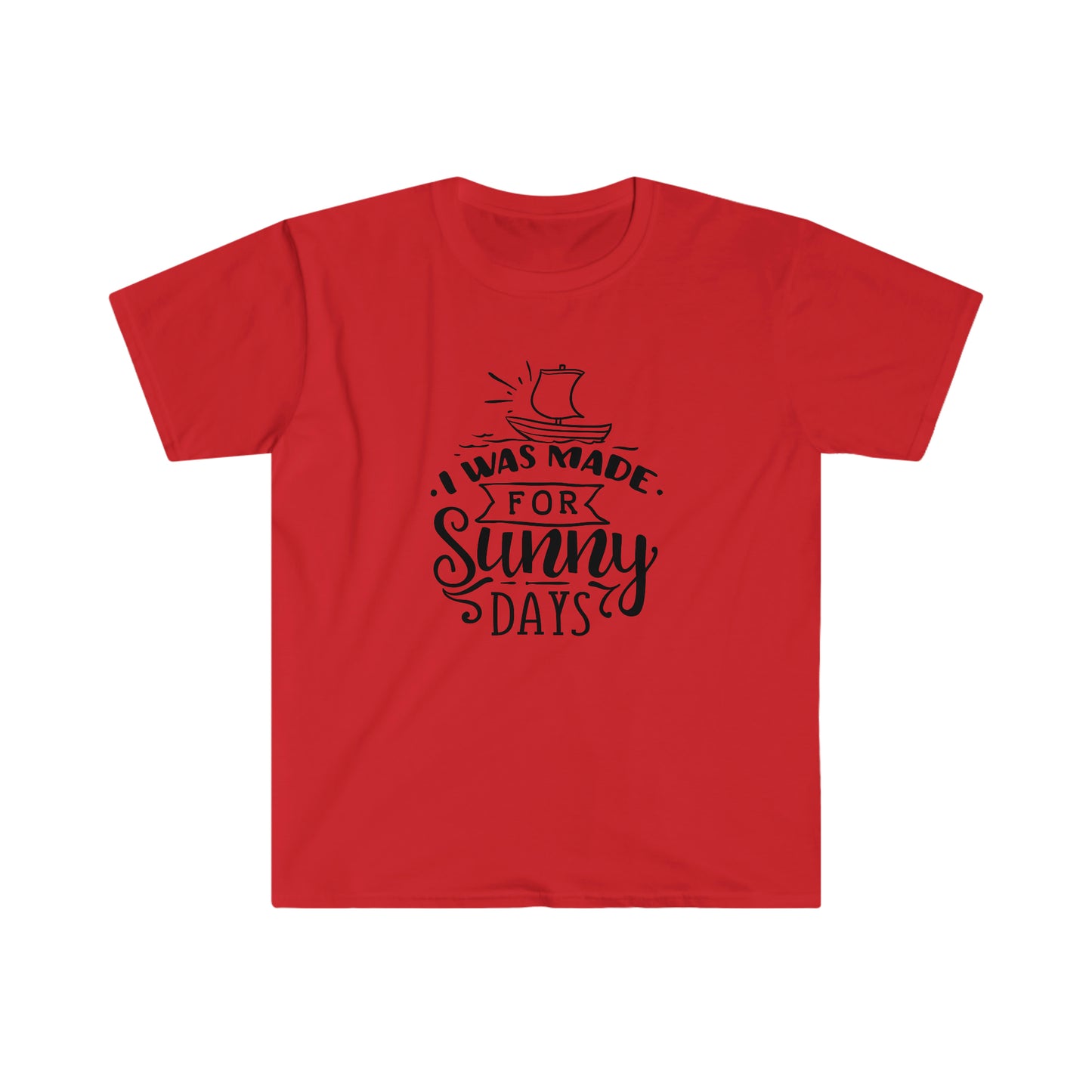 Made for Sunny Days