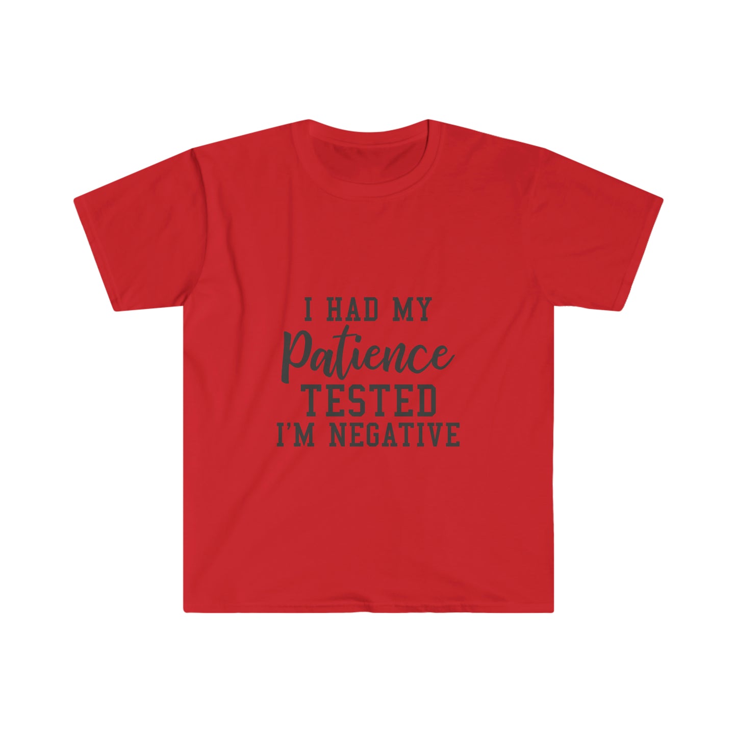 Patience Tested soft t-shirt