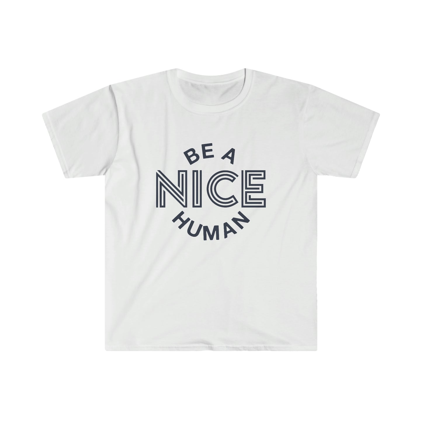 Be a Nice Human
