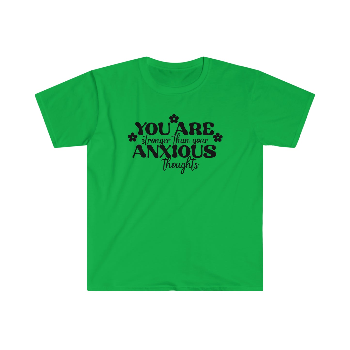 You are Stronger than your Anxious Thoughts