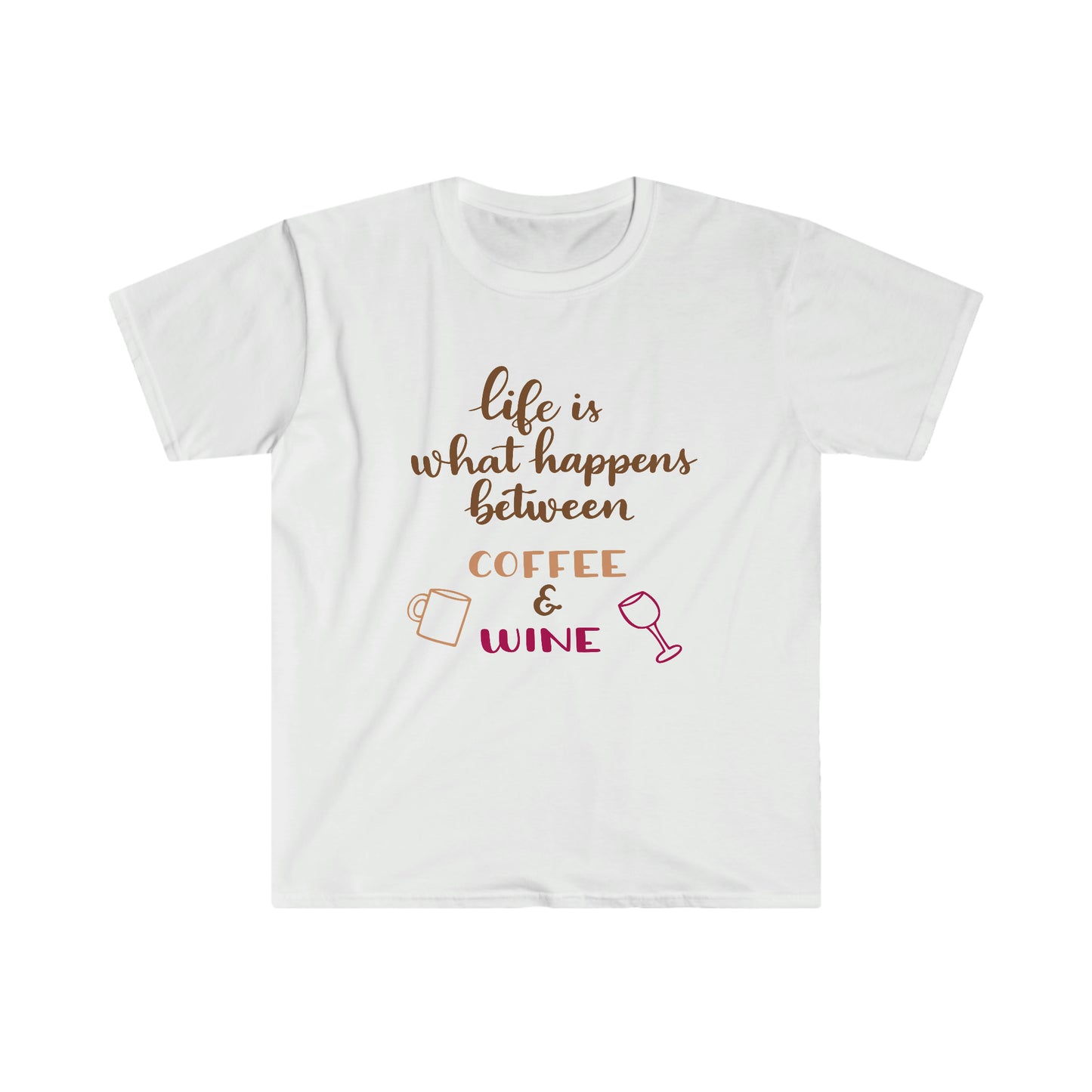 Life Happens Between Coffee and Wine soft t-shirt