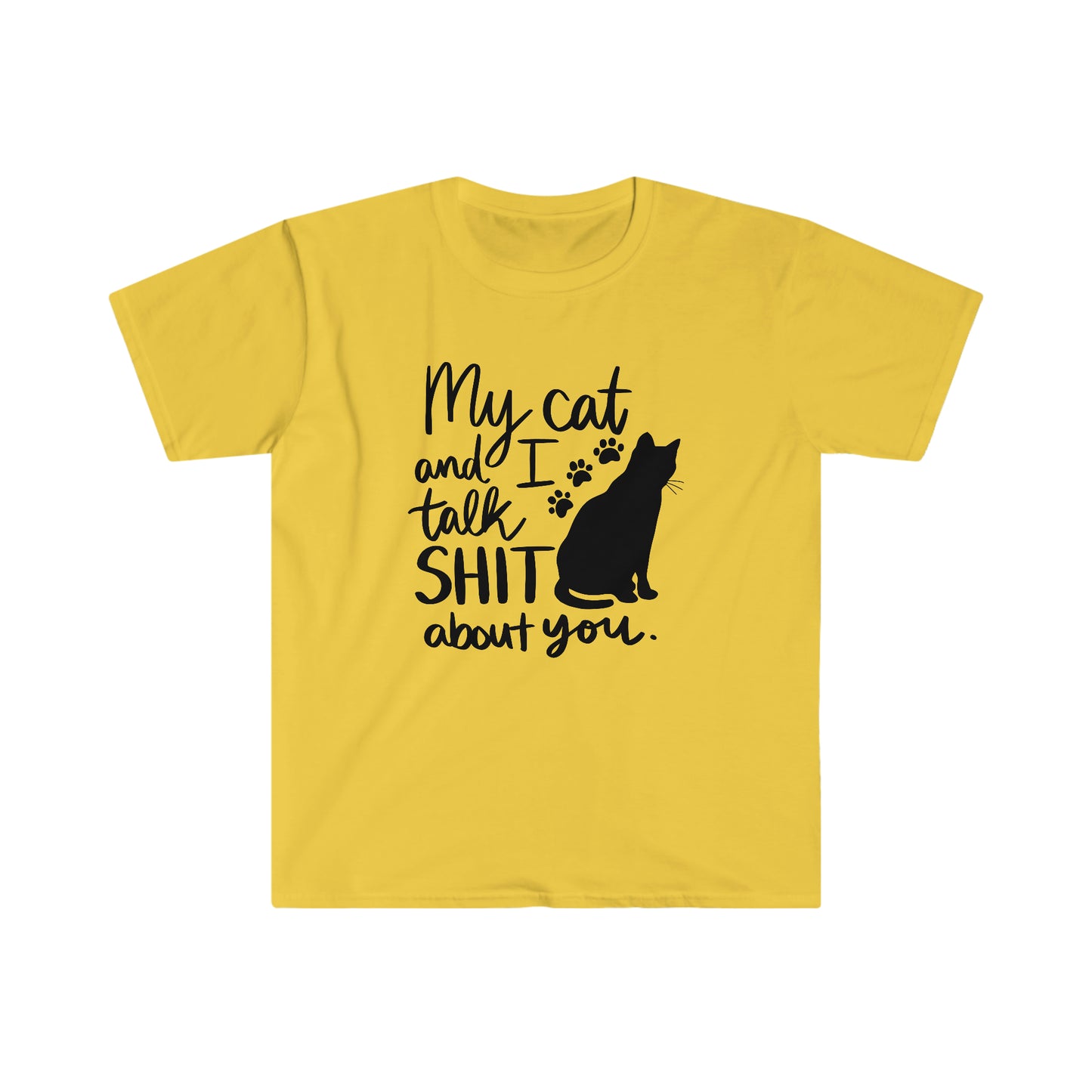 Cat and I Talk About You