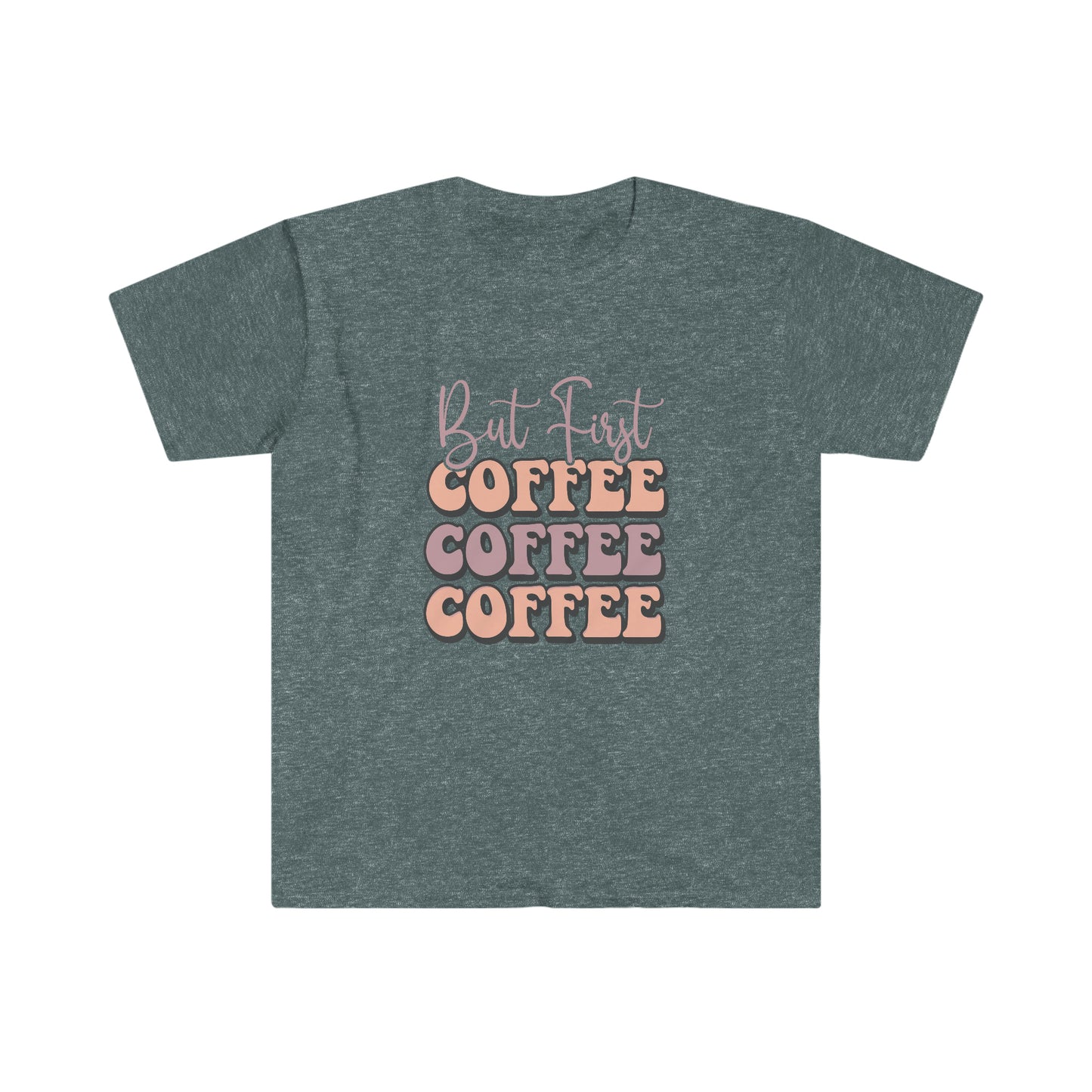 But First Coffee soft t-shirt