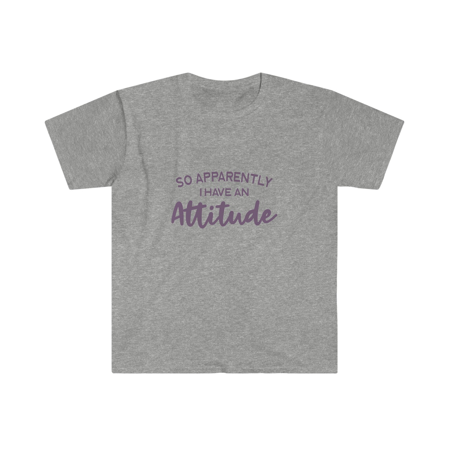 Apparently I Have an Attitude