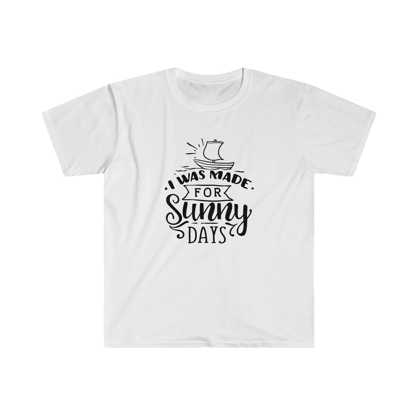 Made for Sunny Days