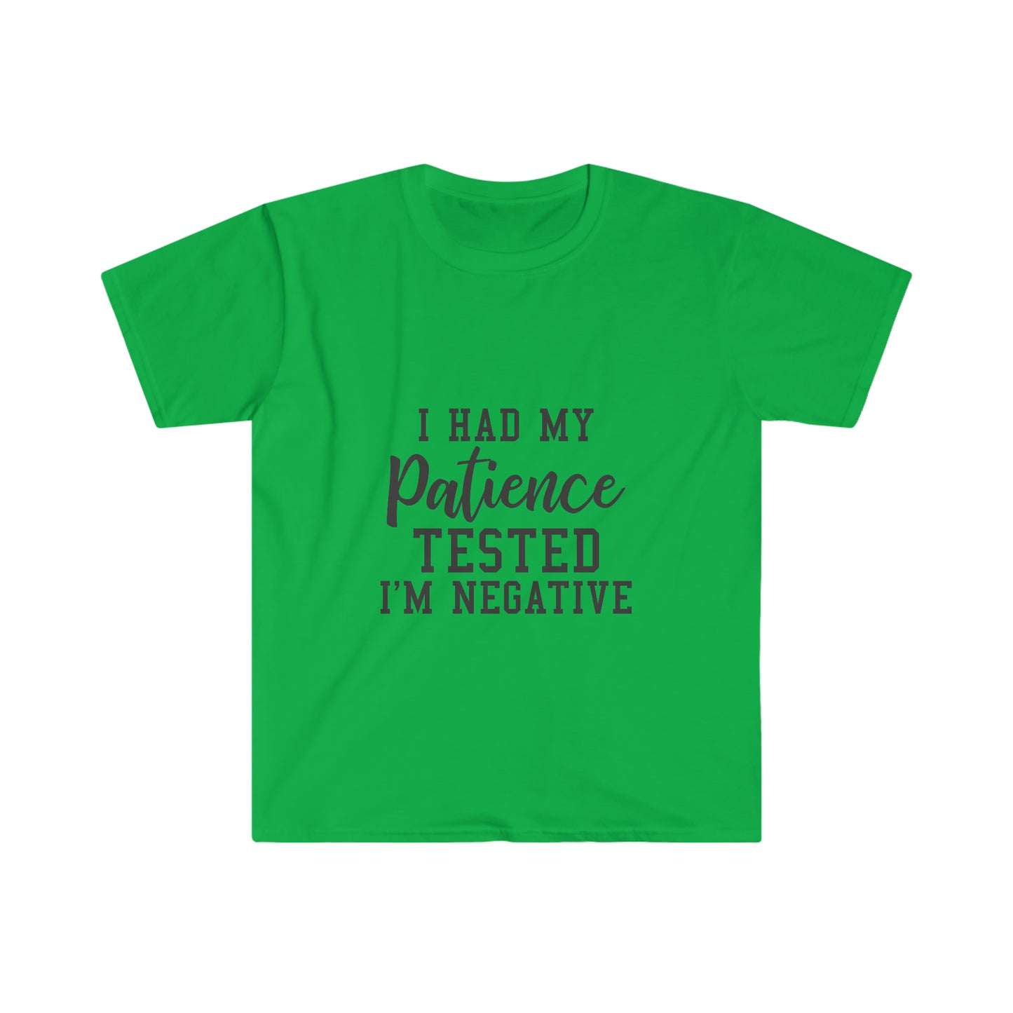 Patience Tested soft t-shirt