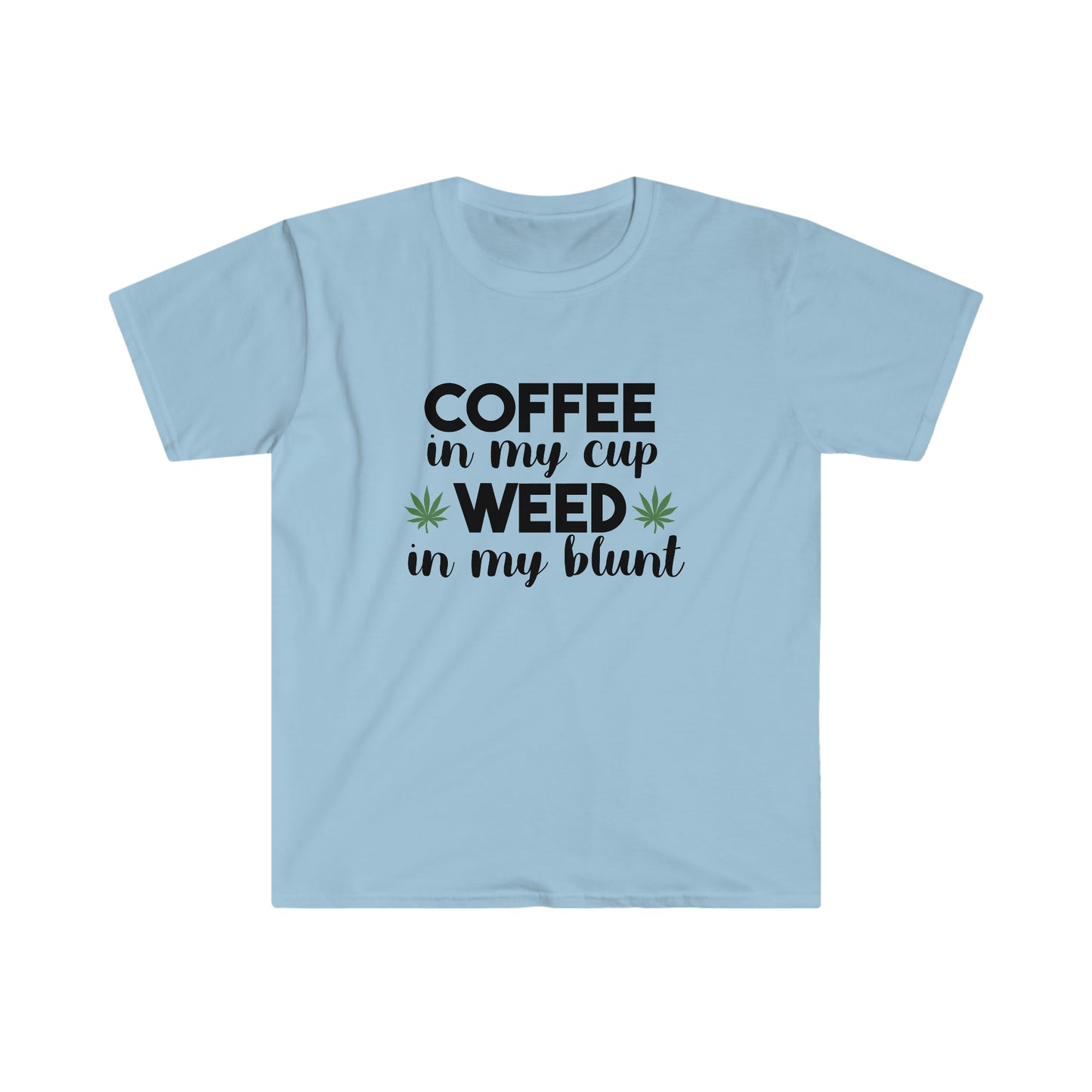 Coffee and Weed