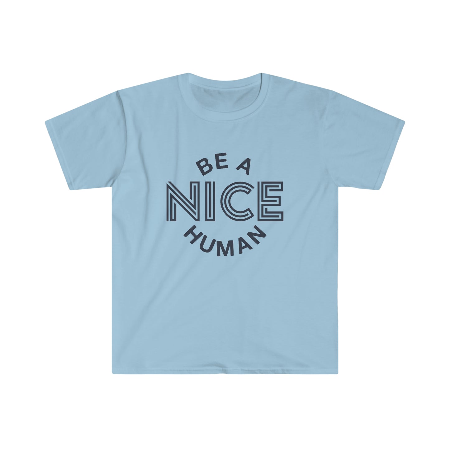 Be a Nice Human