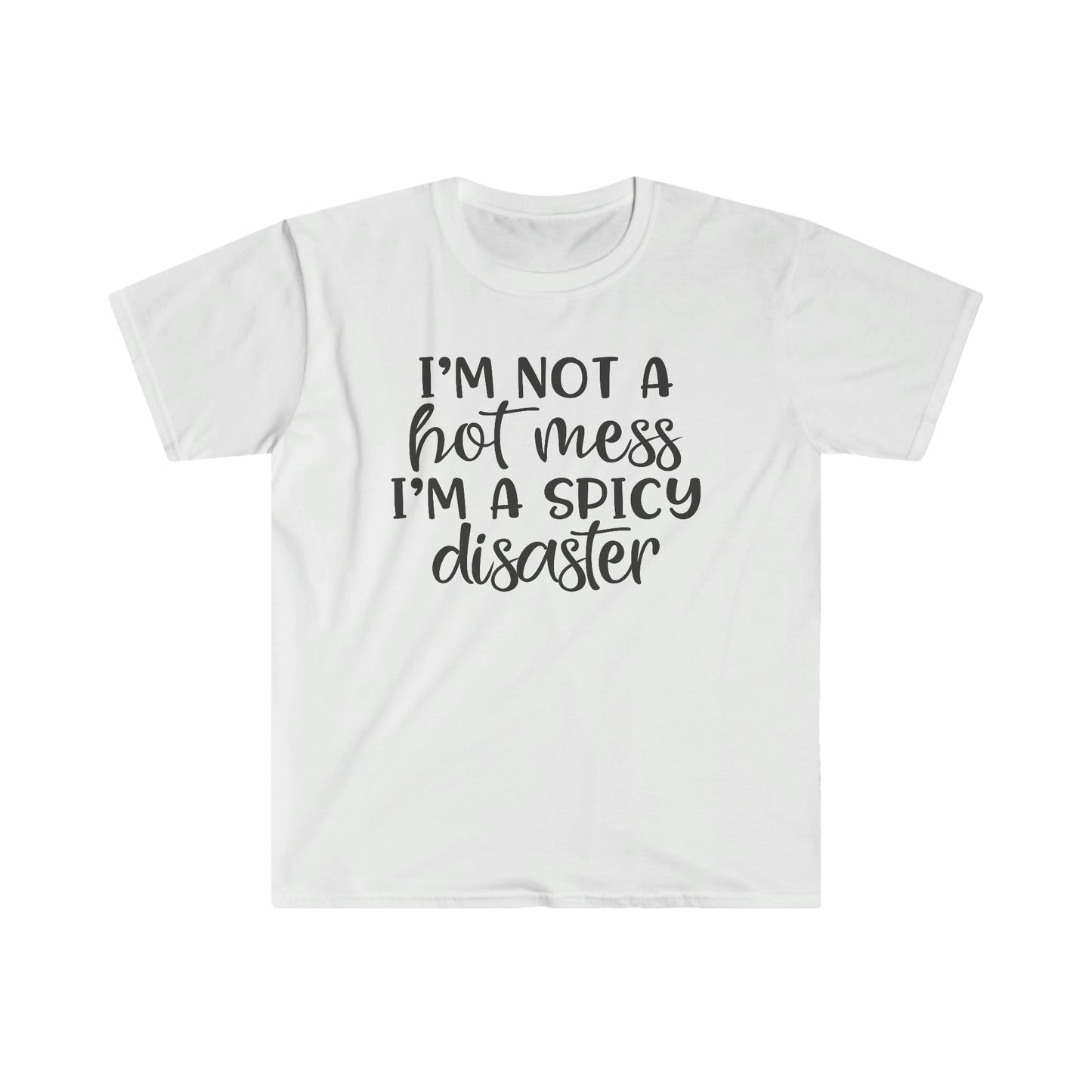 Spicy Disaster soft t-shirt