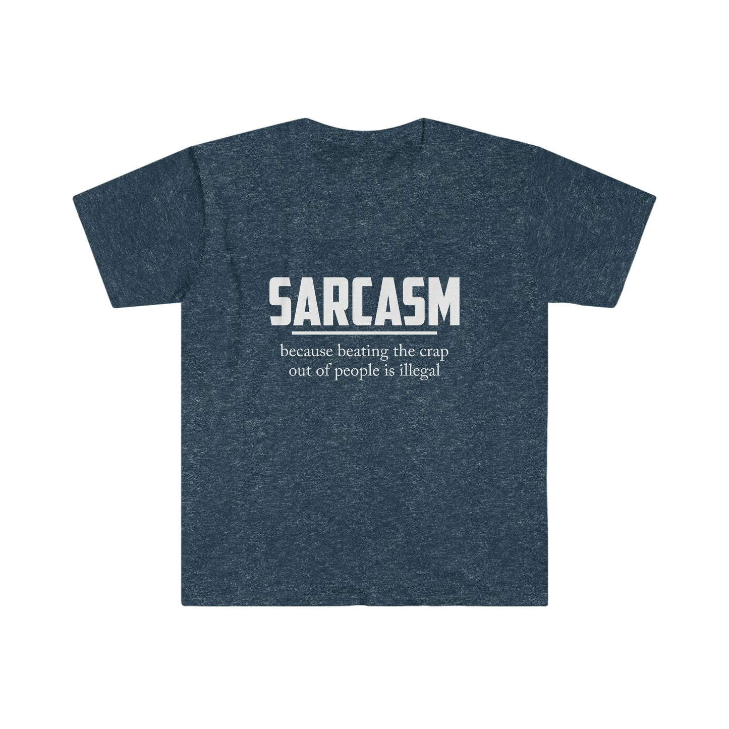 Sarcasm Because Beating the Crap Out of Someone is Illegal