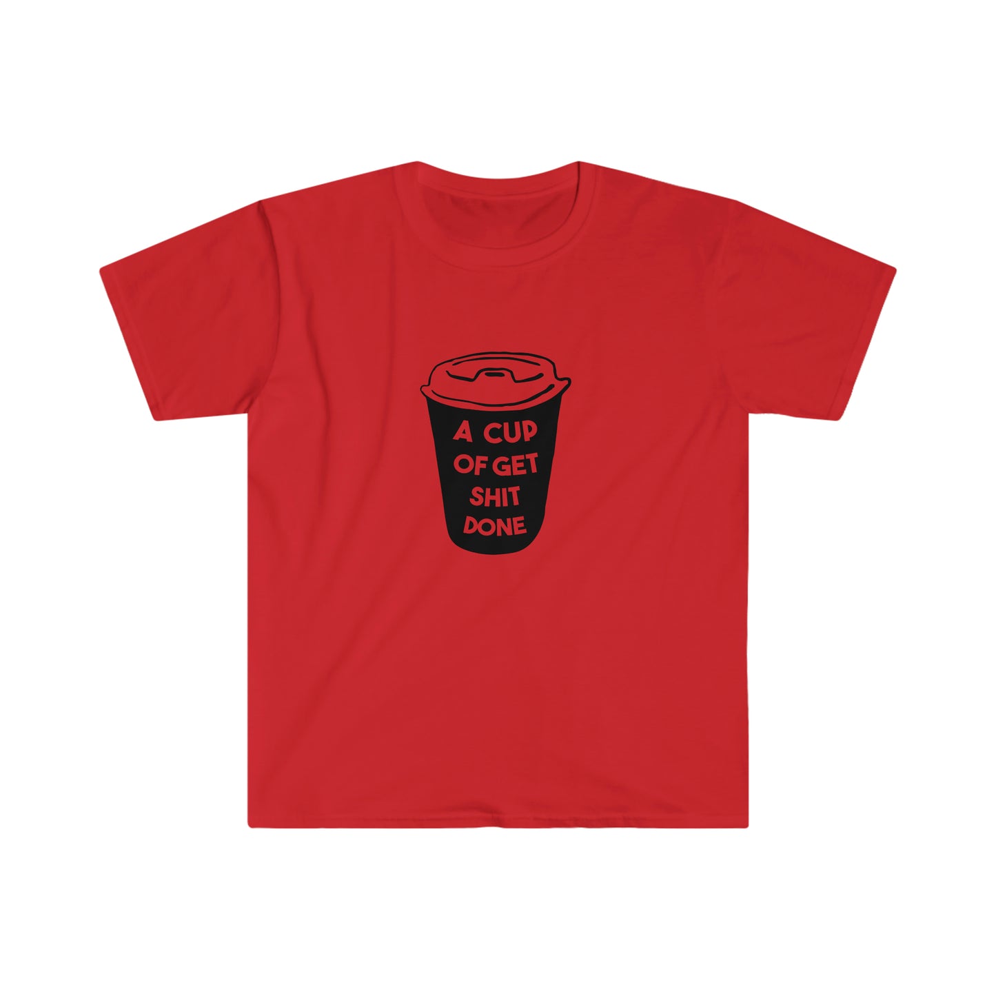 Cup of Get Shit Done
