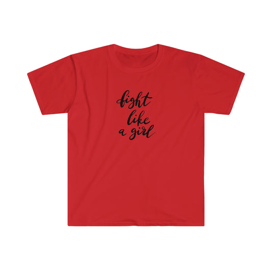 Fight Like a Girl soft t-shirt