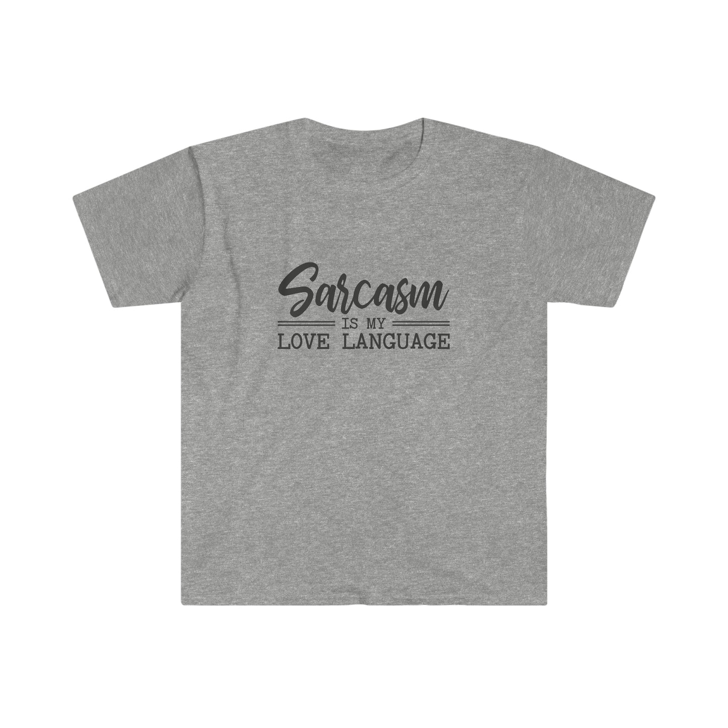 Sarcasm Love Language