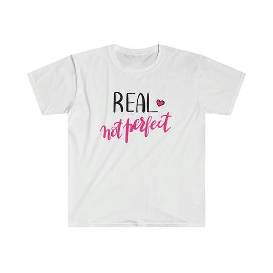 Real not Perfect soft t-shirt