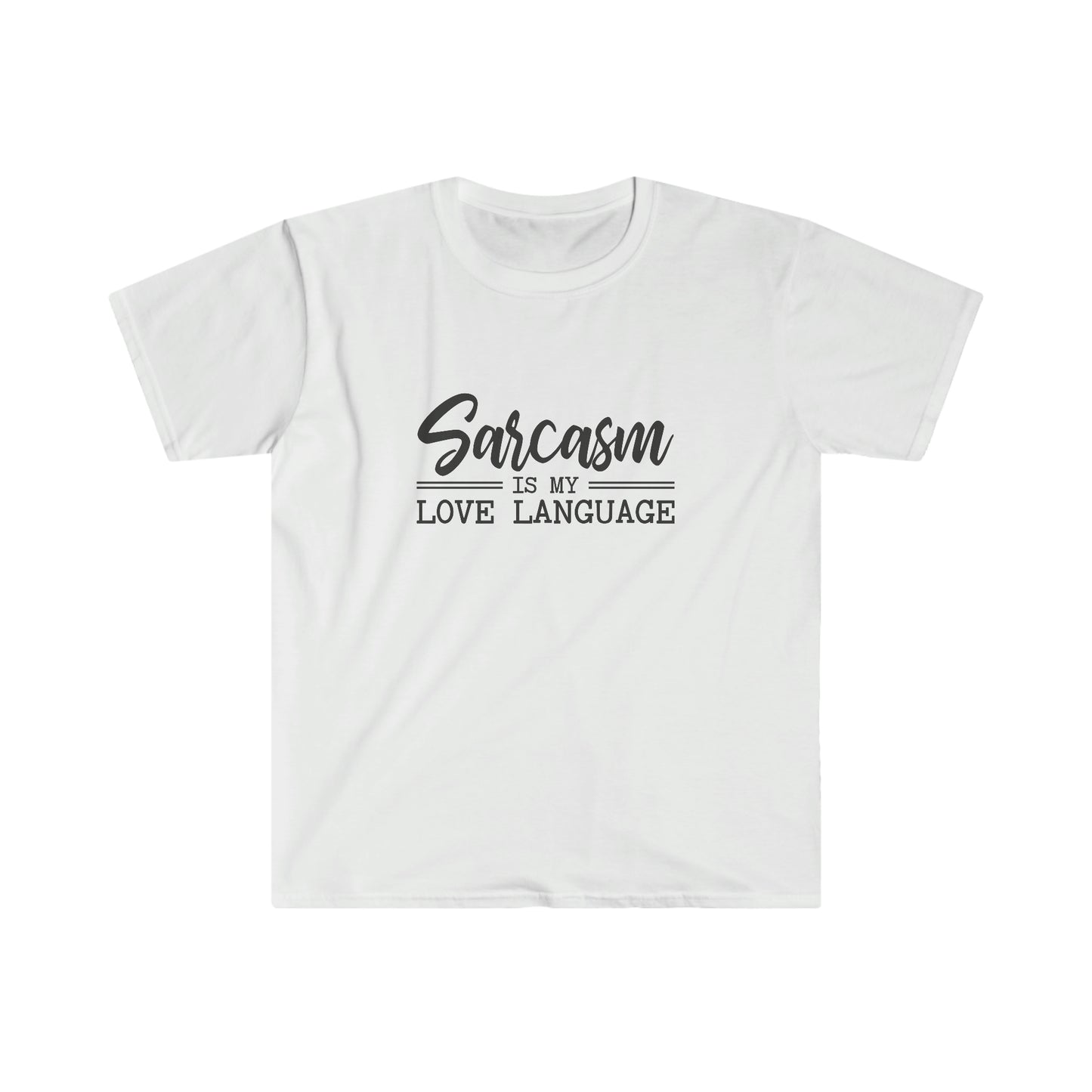 Sarcasm Love Language